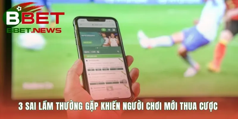 Cách đánh kèo rung an toàn là tránh các sai lầm phổ biến