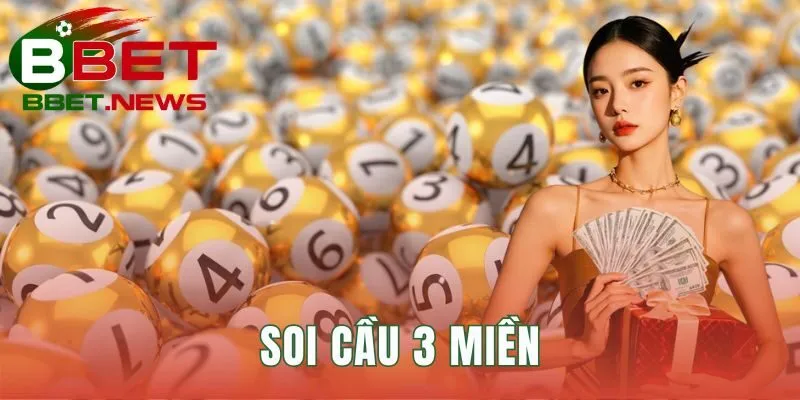 Soi cầu 3 miền