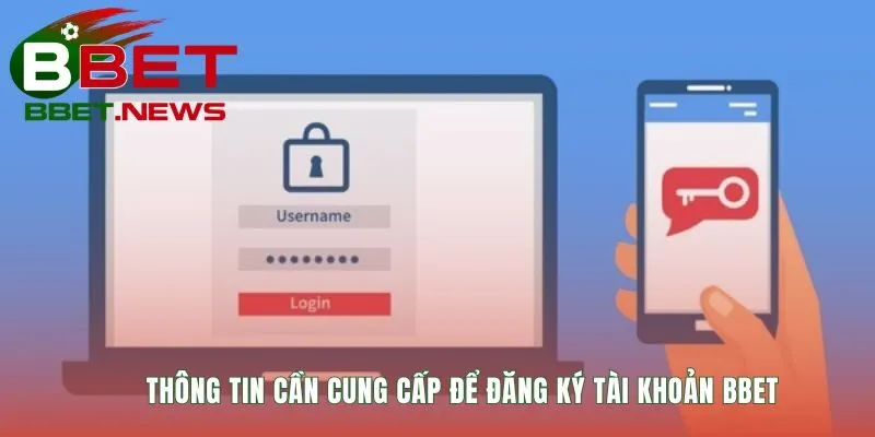Dữ liệu đăng ký BBET cần khớp chính xác với ngân hàng